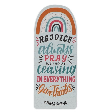 Christian Art Gifts Premium Cardstock Bookmark for Kids Boys & Girls: Rejoice Always - 1 Thessalonians 5:16-18 Inspirational Bible Verse for Reading Books Church School Multicolor Rainbow
