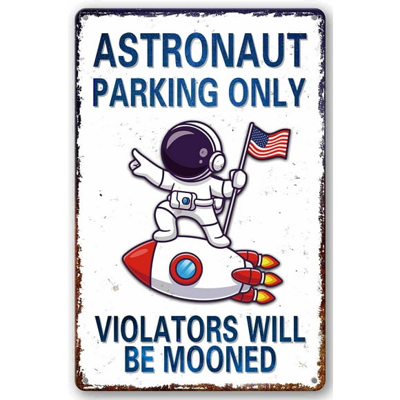 Bestylez Kids Space Gifts Astronaut Decor Outer Space Decor For Boy's Room Bedroom Nursery Bathroom - Astronaut Parking Only Sign 8 x 12 Inch (934)