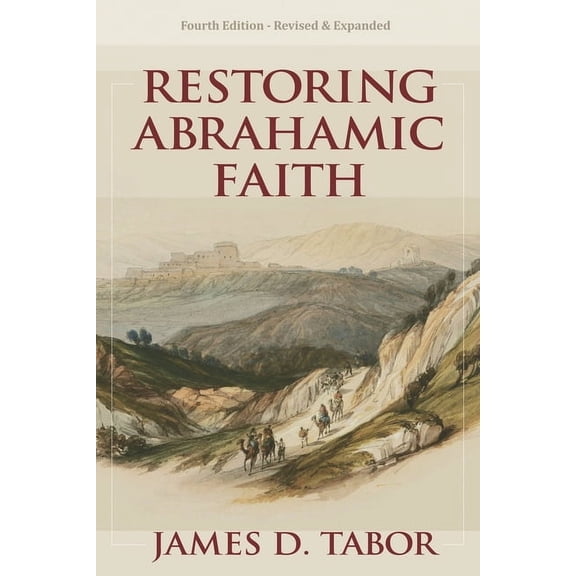 Restoring Abrahamic Faith, (Paperback)