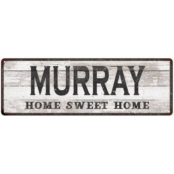 MURRAY Home Sweet Home Country Look Gift 6x18 Metal Sig 206180045400