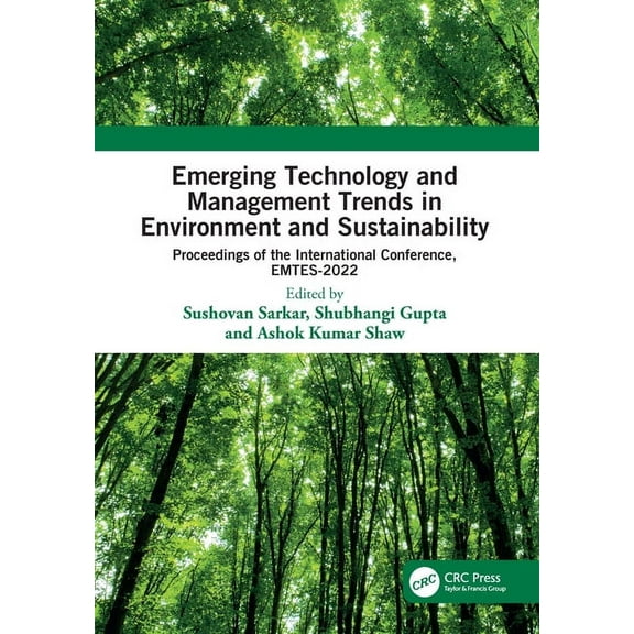 Emerging Technology and Management Trends in Environment and Sustainability: Proceedings of the International Conference, (Paperback)