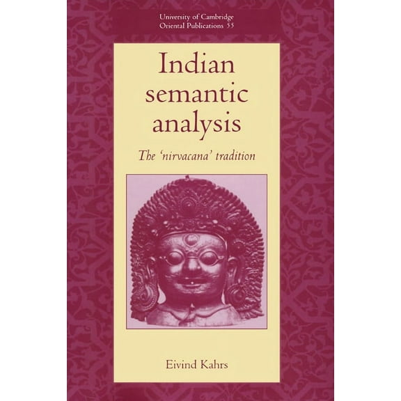 University of Cambridge Oriental Publica Indian Semantic Analysis, Book 55, (Hardcover)