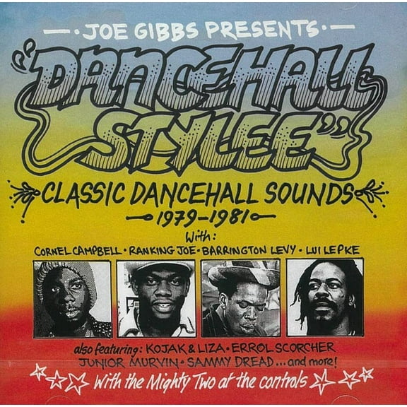 Various Artists - Joe Gibbs Presents Dancehall Stylee: Classic Dancehall Sounds 1979-1981 / Various - Music & Performance - CD