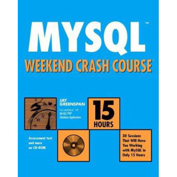 Pre-Owned Mysql Weekend Crash Course (Paperback) 0764536346 9780764536342