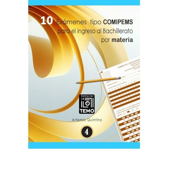 Libro 20 Examenes Tipo Comipems Para Ingresar Al Bachillerato Por Materia Tapa Blanda, Autor Artemio Quintino Zepeda, Editorial Temo
