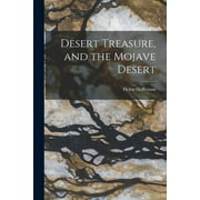 Desert Treasure, and the Mojave Desert