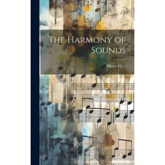 The Harmony of Sounds (Hardcover)