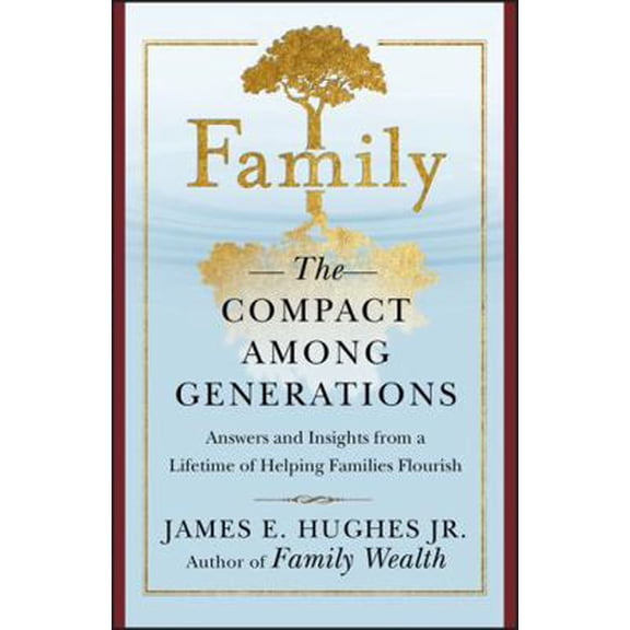 Pre-Owned Family: The Compact Among Generations (Hardcover) 1576600246 9781576600245