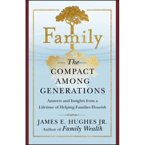 Pre-Owned Family: The Compact Among Generations (Hardcover) 1576600246 9781576600245