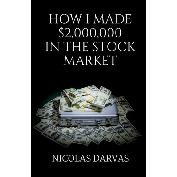 How I Made $2000000 in the Stock Market, (Paperback)