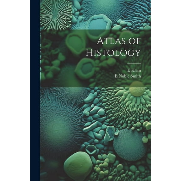 Atlas of Histology (Paperback)