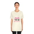thumbnail image 4 of Mom You Are Awesome Gifts Mother's Day Unisex Jersey Short Sleeve Tee, 4 of 8