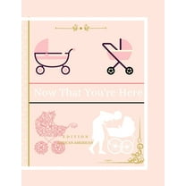 Now That You're Here: African American Edition, (Paperback)