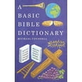 thumbnail image 1 of A Basic Bible Dictionary (Basic Dictionary), 1 of 3