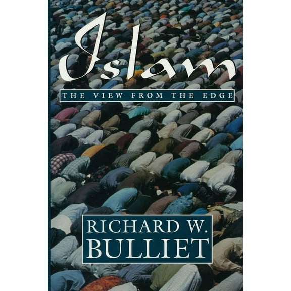Islam: The View from the Edge, (Hardcover)
