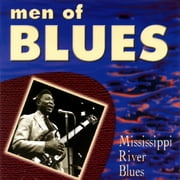 Men Of Blues - Mississippi River Blues