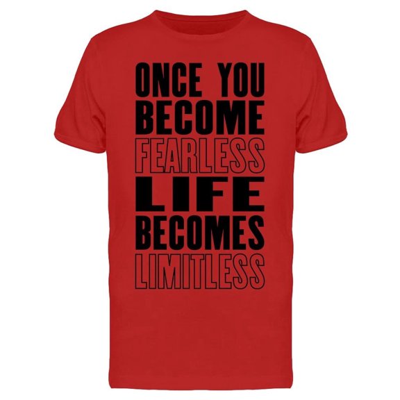 Once Fearless Life's Limitless Tee Men's -Image by Shutterstock