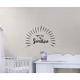 thumbnail image 2 of You Are My Sunshine With Sunburst Wall Words For Home Décor Art Decals, 23 x 16 , Black, 2 of 4