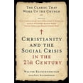 thumbnail image 2 of Christianity and the Social Crisis in the 21st Century: The Classic That Woke Up the Church, (Paperback), 2 of 3