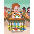 thumbnail image 1 of Pre-Owned God's Promise is a Rainbow (Paperback) 1685560466 9781685560461, 1 of 1