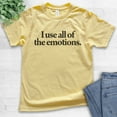 thumbnail image 2 of Kids I Use All Of The Emotions T-shirt, Youth Kids Boy Girl T-Shirt, Funny Crazy Girl Shirt, Yellow, Large, 2 of 4