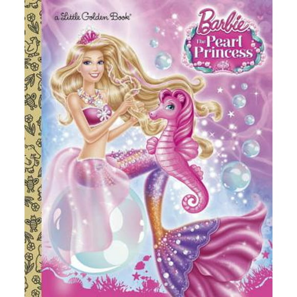 Pre-Owned Barbie: The Pearl Princess (Hardcover 9780385373050) by Mary Tillworth