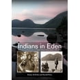 thumbnail image 2 of Indians in Eden: Wabanakis and Rusticators on Maine's Mt. Desert Island, 2 of 2