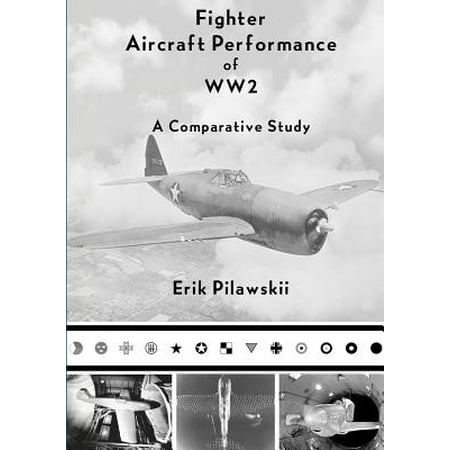 Fighter Aircraft Performance of Ww2