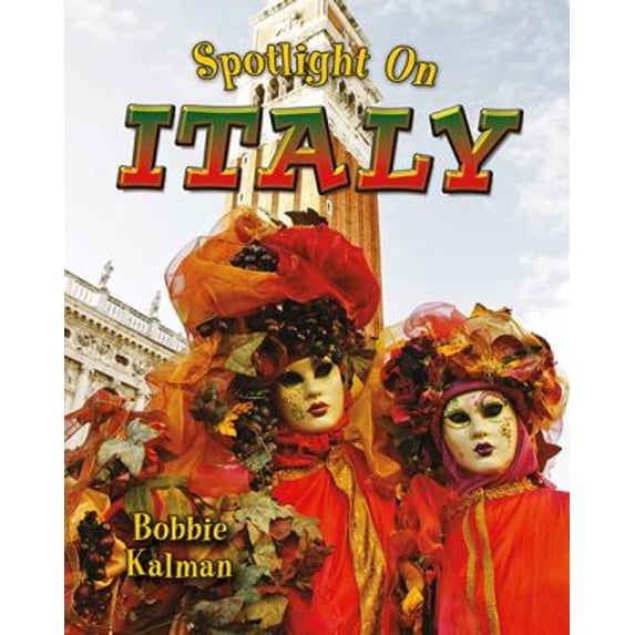 Pre-Owned Spotlight on Italy (Hardcover) 9780778734628