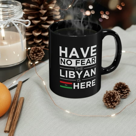 

Have No Fear The Libyan is here Libya Pride 11oz Black Ceramic Mug
