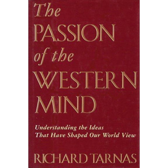 Pre-Owned Passion of the Western Mind Paperback