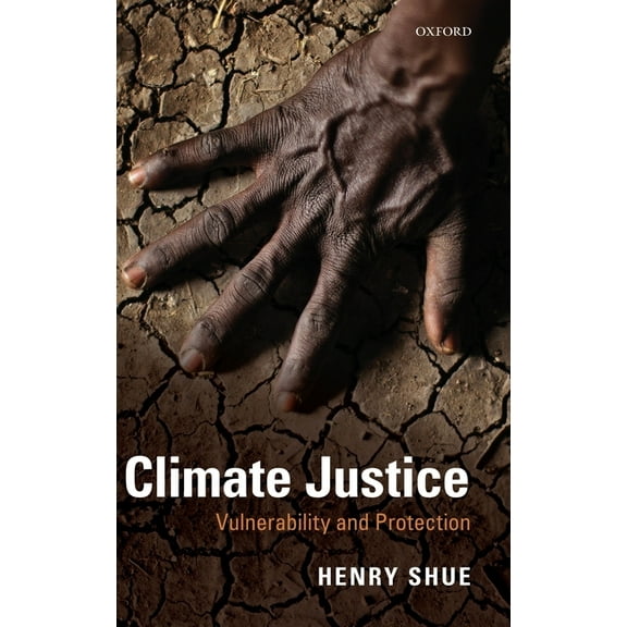 Climate Justice: Vulnerability and Protection, (Hardcover)