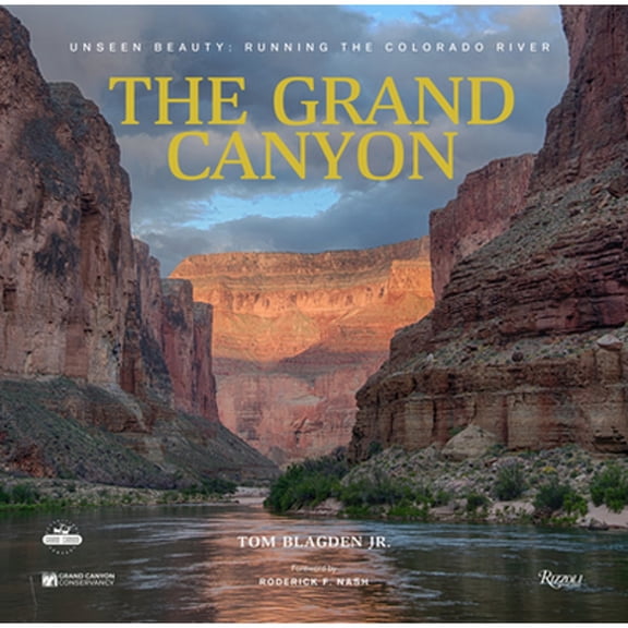 Pre-Owned The Grand Canyon: Unseen Beauty : Running the Colorado River (Hardcover)