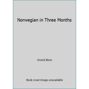 Norwegian in Three Months [Paperback - Used]
