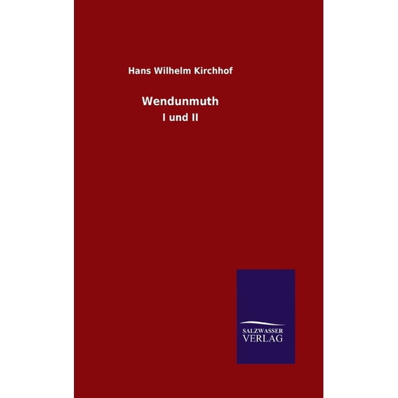 Wendunmuth: I und II (Hardcover)