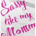 thumbnail image 4 of Sassy Like Mommy Funny Attitude Youth T Shirt Tee Girls Infant Toddler Brisco Brands 3T, 4 of 5