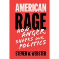 thumbnail image 1 of Pre-Owned American Rage (Hardcover) by Steven W Webster, 1 of 1