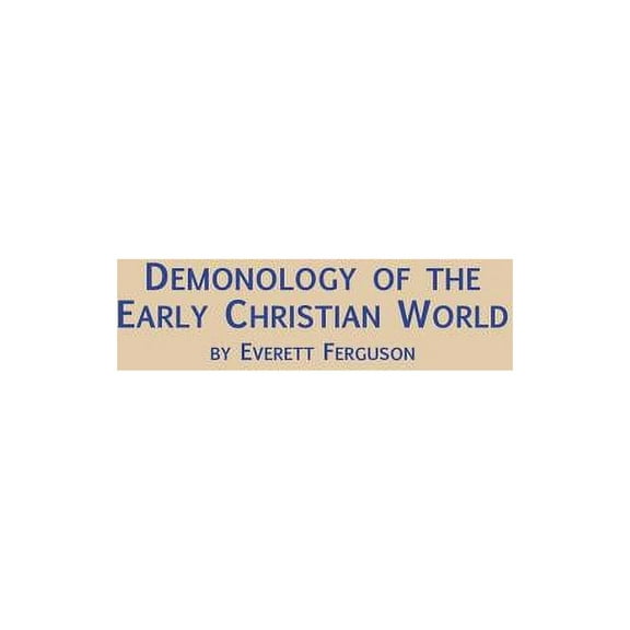 Symposium Series V. 12 12: Demonology of the Early Christian World (Paperback)