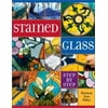 Stained Glass: Step by Step [Paperback - Used]