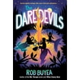 thumbnail image 1 of Pre-Owned The Daredevils (Paperback) 059337617X 9780593376171, 1 of 1