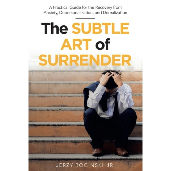 The Subtle Art of Surrender (Paperback)
