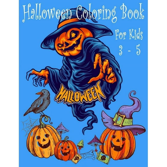 Halloween: halloween coloring book for kids 3-5 halloween monster coloring book for kids (Paperback)