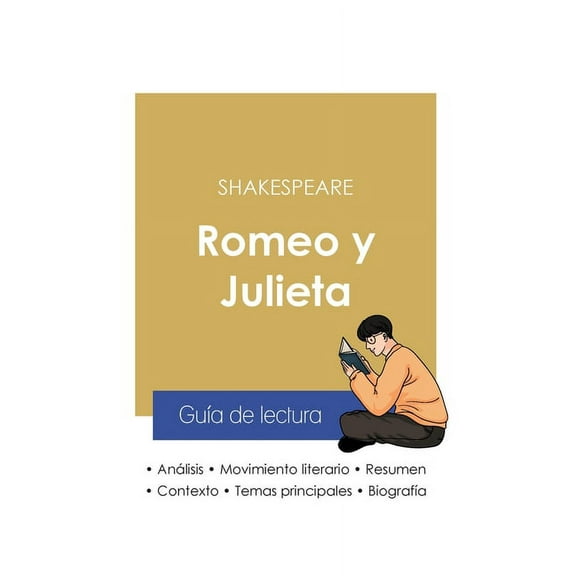 Guía de lectura Romeo y Julieta de Shakespeare (análisis literario de referencia y resumen completo), (Paperback)