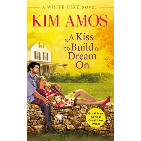 Pre-Owned A Kiss to Build a Dream On (Mass Market Paperback) 9781455557448