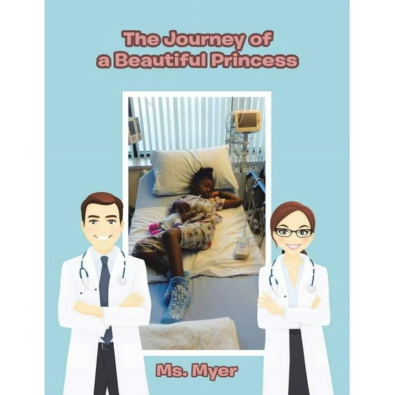 The Journey of a Beautiful Princess (Paperback)