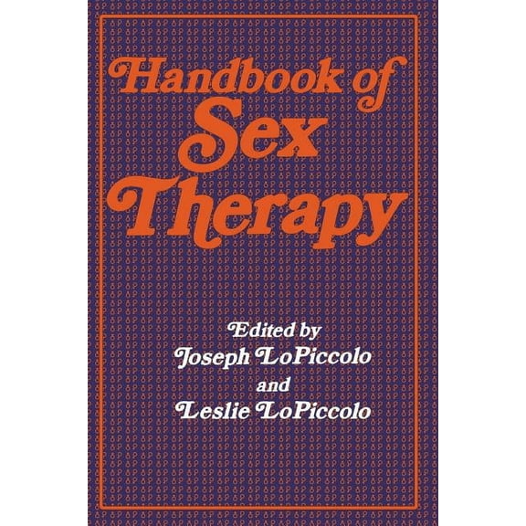 Perspectives in Sexuality Handbook of Sex Therapy, (Paperback)