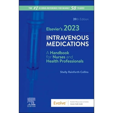 Elsevier's 2023 Intravenous Medications (Paperback)