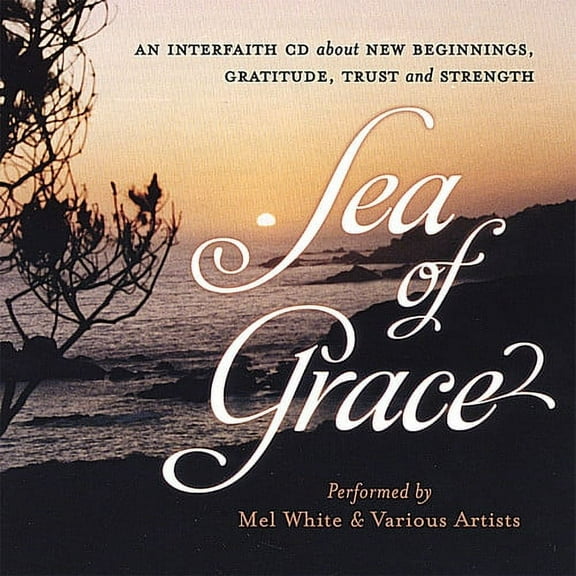 Sea of Grace/Quiet Joy