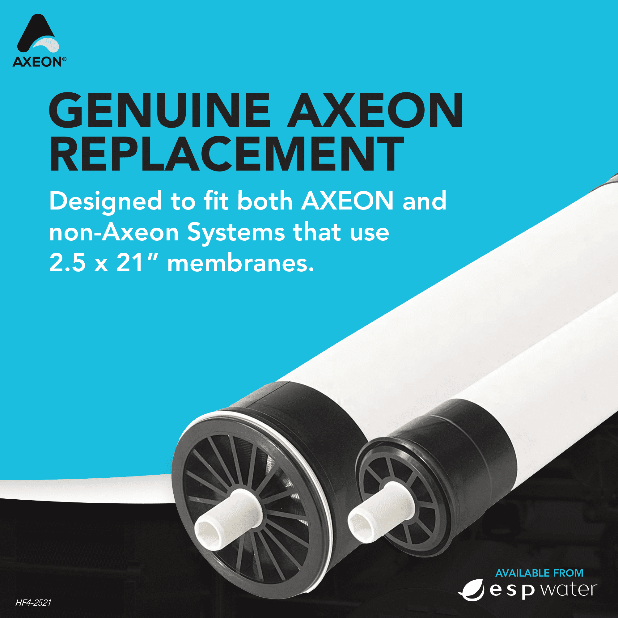 Axeon HF4-2521 RO Membrane – 400 GPD, 2.5 x 21 Inch, Low-Pressure Reverse Osmosis