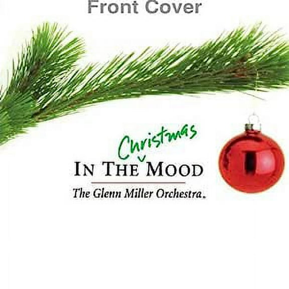 Glenn Miller Orchestra - In the Christmas Mood [CD]